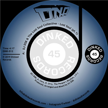 DJ DSK & The Lost Soul Collective - Dinked Records
