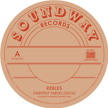 Rebles - Sweetest Taboo (Soca) - Soundway Records