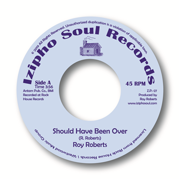 ROY ROBERTS - ROCK HOUSE RECORDS - IZIPHO SOUL