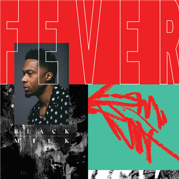 Black Milk - Fever (Red Vinyl) - Mass Appeal