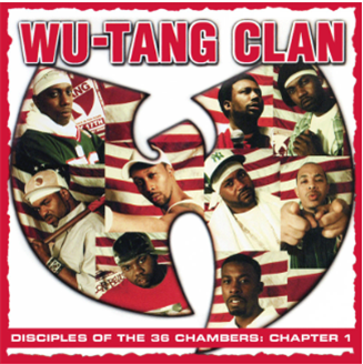 Wu-Tang Clan - Disciples of the 36 Chambers: Chapter 1 - BMG
