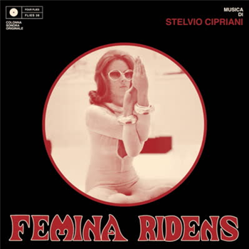 Stelvio Cipriani - Femina Ridens - Four Flies Records