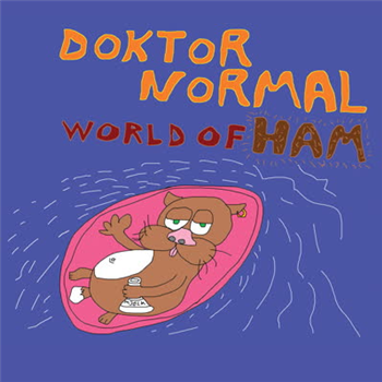 Doktor Normal - World Of Ham - Funk Embassy Records