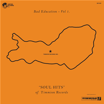 Various Artists - ‘Bad Education – Vol.1 SOUL HITS Of Timmion Records - Daptone Records