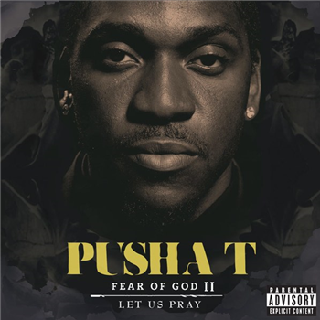 Pusha T - Fear Of God II: Let Us Pray (2XLP Reissue) - Mass Appeal