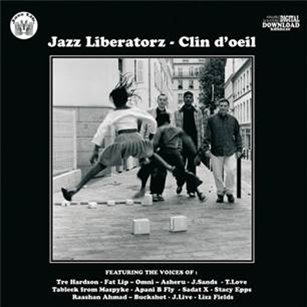 JAZZ LIBERATORZ - CLIN D’OEIL - KIF RECORDINGS JAZZ LIBERATORZ - CLIN D’OEIL - KIF RECORDINGS