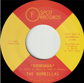 The Bombillas - Rewoana b/w Ya  (7") - F-Spot Records