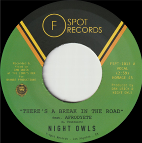 Night Owls - Theres A Break in the Road b/w Inner City Blues (Make Me Wanna Holler) (7") - F-Spot Records
