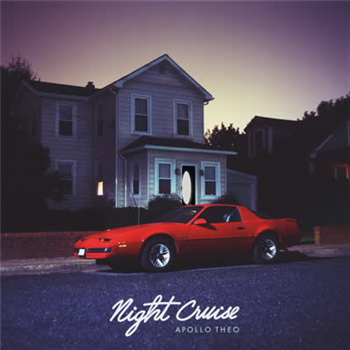 Apollo Theo - Night Cruise - For The Love Of It