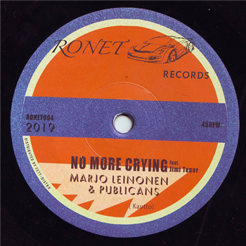 MARJO LEINONEN & PUBLICANS feat. JIMI TENOR - No More Crying - RONET RECORDS