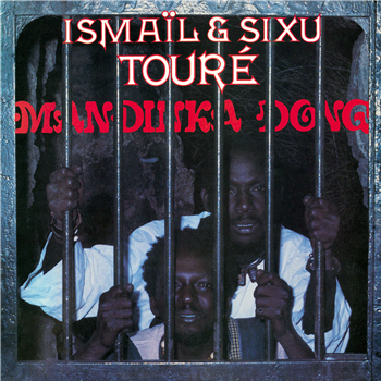 ISMAÏL & SIXU TOURE - MANDINKA DONG - Gatefold LP - Hot Mule-Secousse