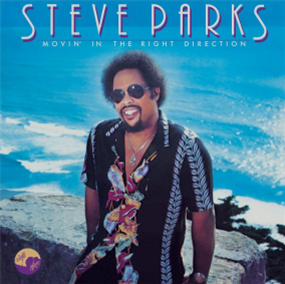Steve Parks - Movin In The Right Direction (LP) - Luv N Haight Records