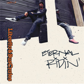 Libretto & BusCrates - Eternal Ridin (2XLP) - Liquid Beat Records