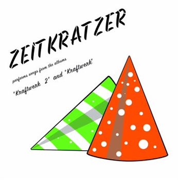 Zeitkratzer - Zeitkratzer Performs Songs From The Albums "Kraftwerk 2" And "Kraftwerk" - Karlrecords