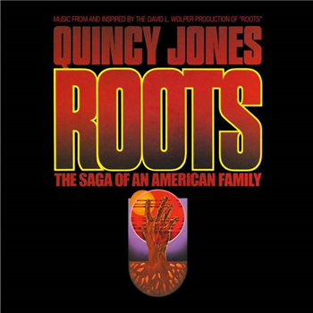 QUINCY JONES - ROOTS: THE SAGA OF AN AMERICAN FAMILY - VARESE SARABANDE QUINCY JONES - ROOTS: THE SAGA OF AN AMERICAN FAMILY - VARESE SARABANDE