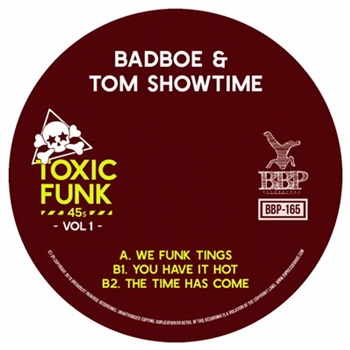BadboE & Tom Showtime - Toxic Funk Vol. 1 - Breakbeat Paradise