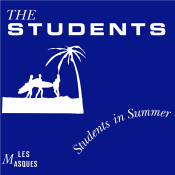 The Students - Students in Summer - Les Masques