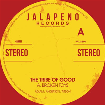 The Tribe Of Good - Broken Toys - Jalapeno Records