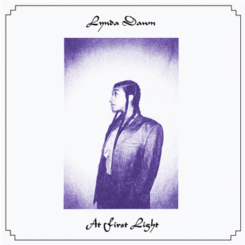Lynda Dawn - At First Light (EP) - Akashik Records Lynda Dawn - At First Light (EP) - Akashik Records