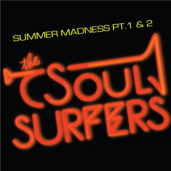 The Soul Surfers - Ubiquity Records