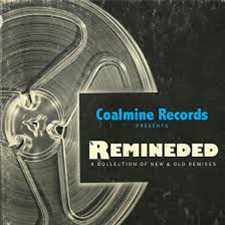 Remineded: A Remix Compilation (Blue Vinyl LP) - Coalmine Records Remineded: A Remix Compilation (Blue Vinyl LP) - Coalmine Records