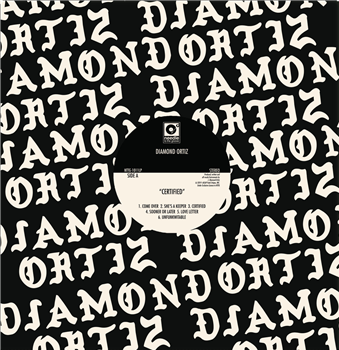 Diamond Ortiz - Certified (LP) - Needle to the Groove