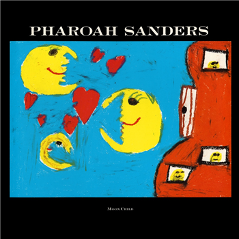 Pharoah Sanders - Moon Child - Tidal Waves Music
