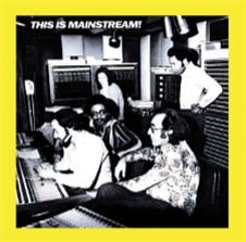 Various Artists - THIS IS MAINSTREAM! - Wewantsounds 