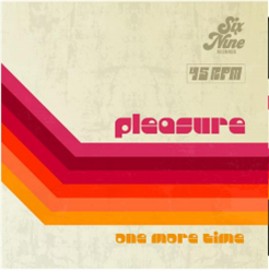 PLEASURE - SIX NINE RECORDS
