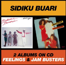 Sidiku Buari - Feelings / Sidiku Buari And His Jam Busters - BBE Africa Sidiku Buari - Feelings / Sidiku Buari And His Jam Busters - BBE Africa