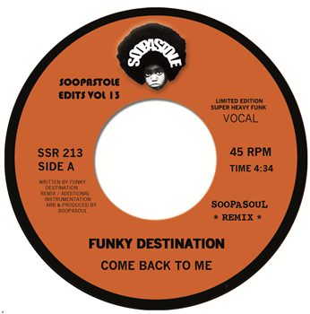 Funky Destination - Come Back To Me - SOOPASTOLE