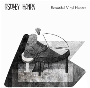 Ashley Henry

- Beautiful Vinyl Hunter - Sony Music