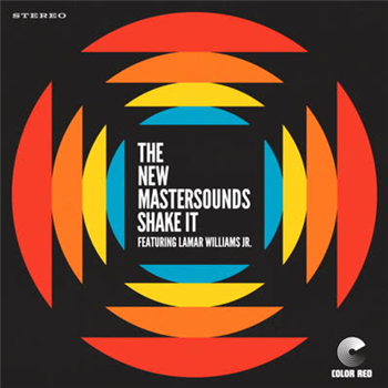 The New Mastersounds - Shake It (feat. Lamar Williams Jr) - Color Red