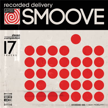 Smoove - Recorded Delivery - Jalapeno Records