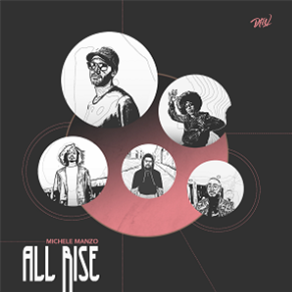 Michele Manzo - All Rise - Darker Than Wax Michele Manzo - All Rise - Darker Than Wax