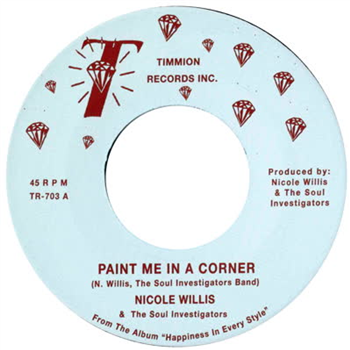 Nicole Willis & The Soul Investigators - Paint Me In A Corner - Timmion