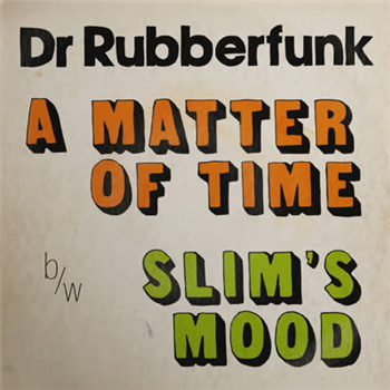 Dr Rubberfunk - My Life at 45 (Part 3) - Jalapeno Records