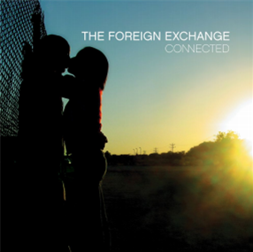 The Foreign Exchange - Connected (2XLP) - Foreign Exchange Music