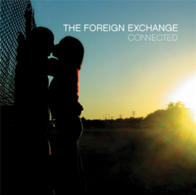 The Foreign Exchange - Connected (2XLP) - Foreign Exchange Music The Foreign Exchange - Connected (2XLP) - Foreign Exchange Music
