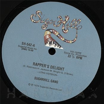 Sugarhill Gang - Rappers Delight - SUGAR HILL