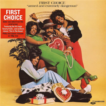 First Choice - Armed and Extremely Dangerous - DEMON RECORDS First Choice - Armed and Extremely Dangerous - DEMON RECORDS