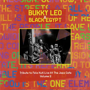 Bukky Leo - Tribute to Fela Kuti, Vol. 2 (Live at the Jazz Cafe) - Drift Recordings