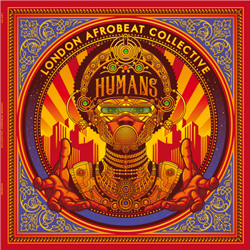 LONDON AFROBEAT COLLECTIVE - HUMANS - London Afrobeat Productions