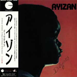 Ayizan - Dilijans - Superfly Records Ayizan - Dilijans - Superfly Records