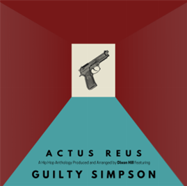 Dixon Hill / Guilty Simpson - Actus Reus - Dixon Hill Beats