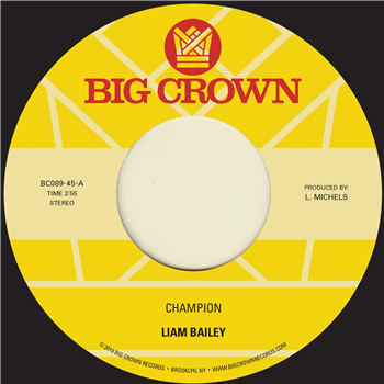 Liam Bailey - BIG CROWN RECORDS
