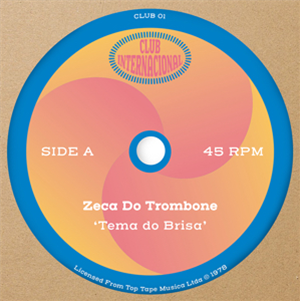Zeca Do Trombone / Sambacanas - CLUB INTERNACIONAL
01 - CLUB INTERNACIONAL
