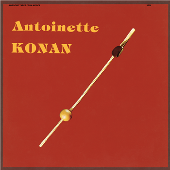 Antoinette Konan - Antoinette Konan - Awesome Tapes From Africa