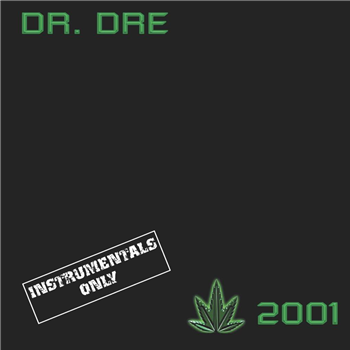 Dr. Dre - 2001 Instrumentals  - UMC/Polydor