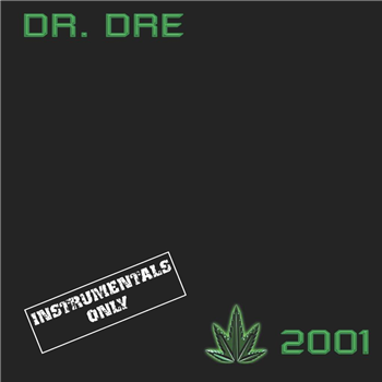 Dr. Dre - 2001 Instrumentals - UMC/Polydor Dr. Dre - 2001 Instrumentals - UMC/Polydor